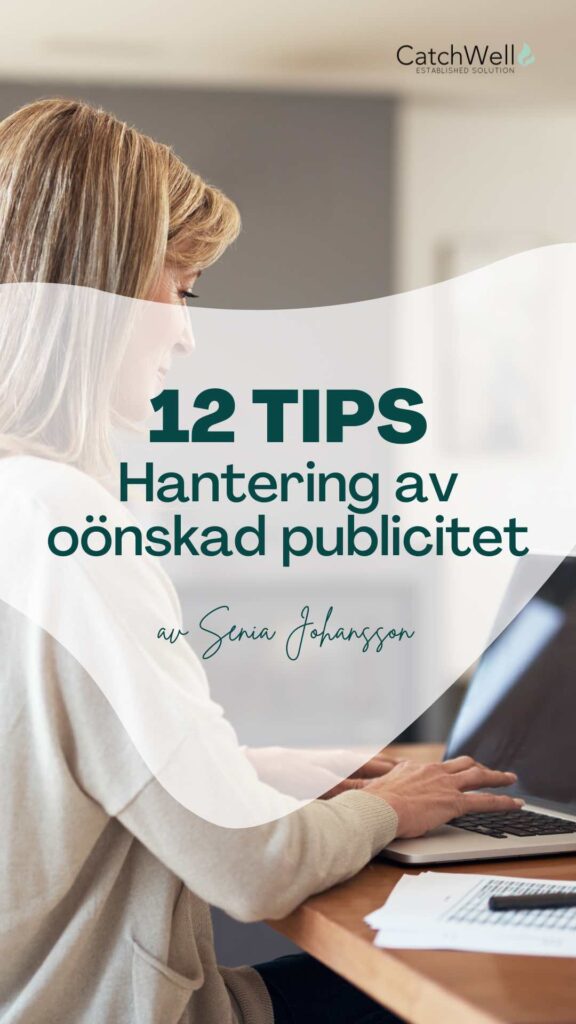 12 tips hantering av oönskad publicitet