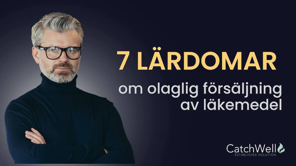 7 lärdomar om olaglig försäljning av läkemedel